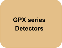 GPX series Detectors